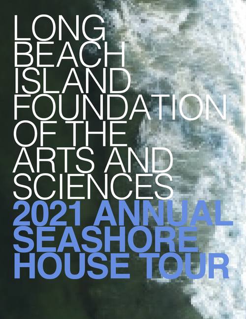 Cover for the Long Beach Island Foundation’s 2021 Annual Seashore House Tour featuring an aerial view of ocean waves.