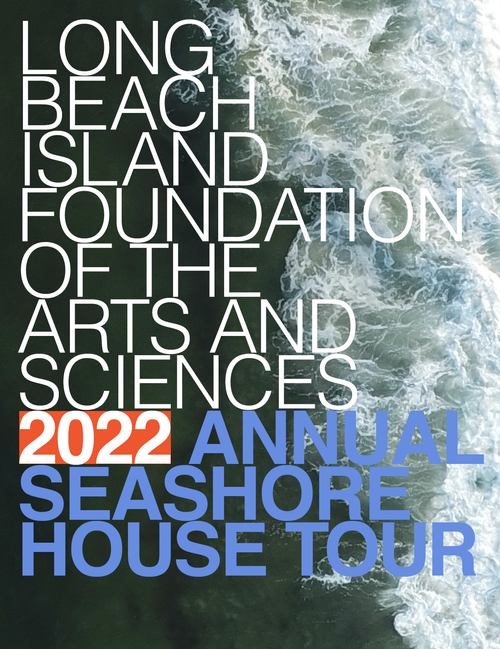 Cover for the Long Beach Island Foundation’s 2022 Annual Seashore House Tour with an aerial view of waves along the shoreline.
