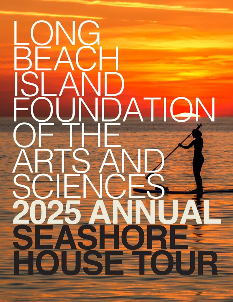 Cover for the Long Beach Island Foundation’s 2025 Annual Seashore House Tour featuring a stand-up paddler at sunset.